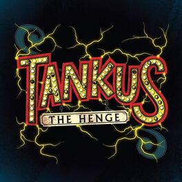 Album cover of Tankus the Henge