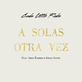 Album cover of A Solas Otra Vez