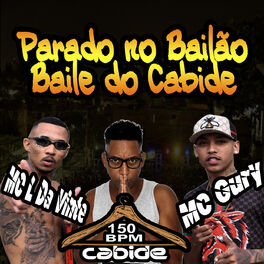 Album cover of Parado no Bailão, Baile do Cabide 150 Bpm