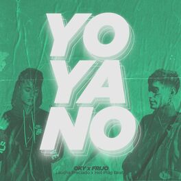 Album cover of Yo Ya No