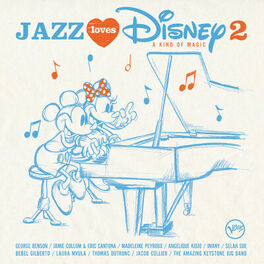 Album picture of Jazz Loves Disney 2 - A Kind Of Magic
