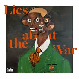 Album cover of Lies About The War