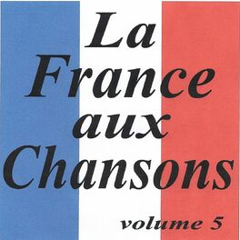 Album cover of La France aux chansons, vol. 5 (20 French Songs)