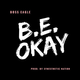 Album cover of B.E. Okay