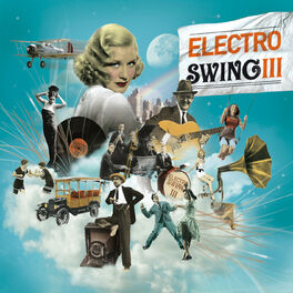 Album cover of Electro Swing Volume 3