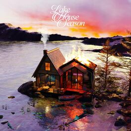 Album cover of LAKEHOUSE SEASON