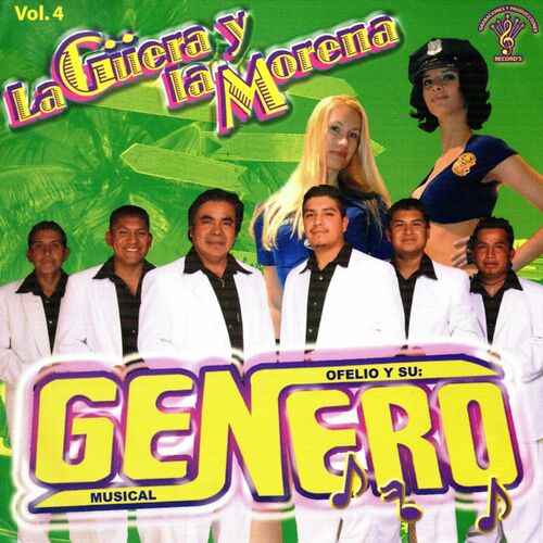 Genero Musical - La Guera Y La Morena Vol. 4: lyrics and songs | Deezer