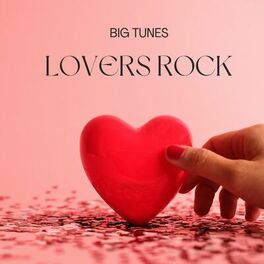 Album cover of Big Tunes: Lovers Rock