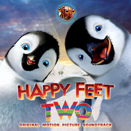 Album cover of Happy Feet Two (Original Motion Picture Soundtrack)