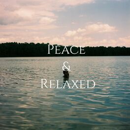 Album cover of Easy Listening: Peace & Relaxed