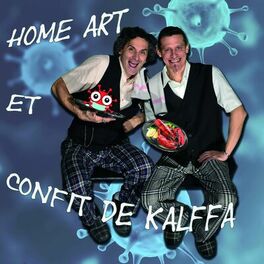 Album cover of Home art et confit de kalffa