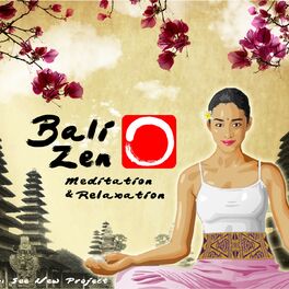 Album cover of Bali Zen: Meditation & Relaxation