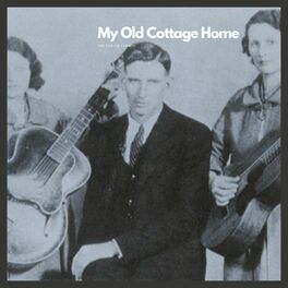 Album cover of My Old Cottage Home
