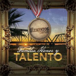 Album cover of Familia, Honor y Talento