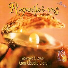 Album cover of Regozijai-Vos: Remasterizado (Ao Vivo)