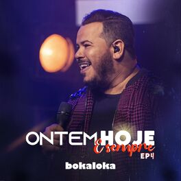 Album cover of Ontem, Hoje E Sempre – EP 4