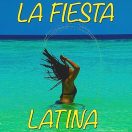 Album cover of La Fiesta Latina