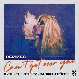 Album cover of Can't Get Over You (Remixes)