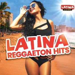 Album cover of Latina Reggaeton Hits 2021
