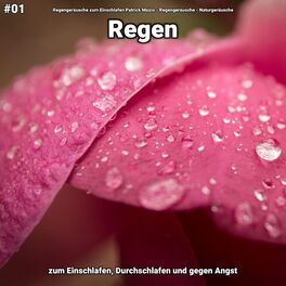 Album cover of #01 Regen zum Einschlafen, Durchschlafen und gegen Angst