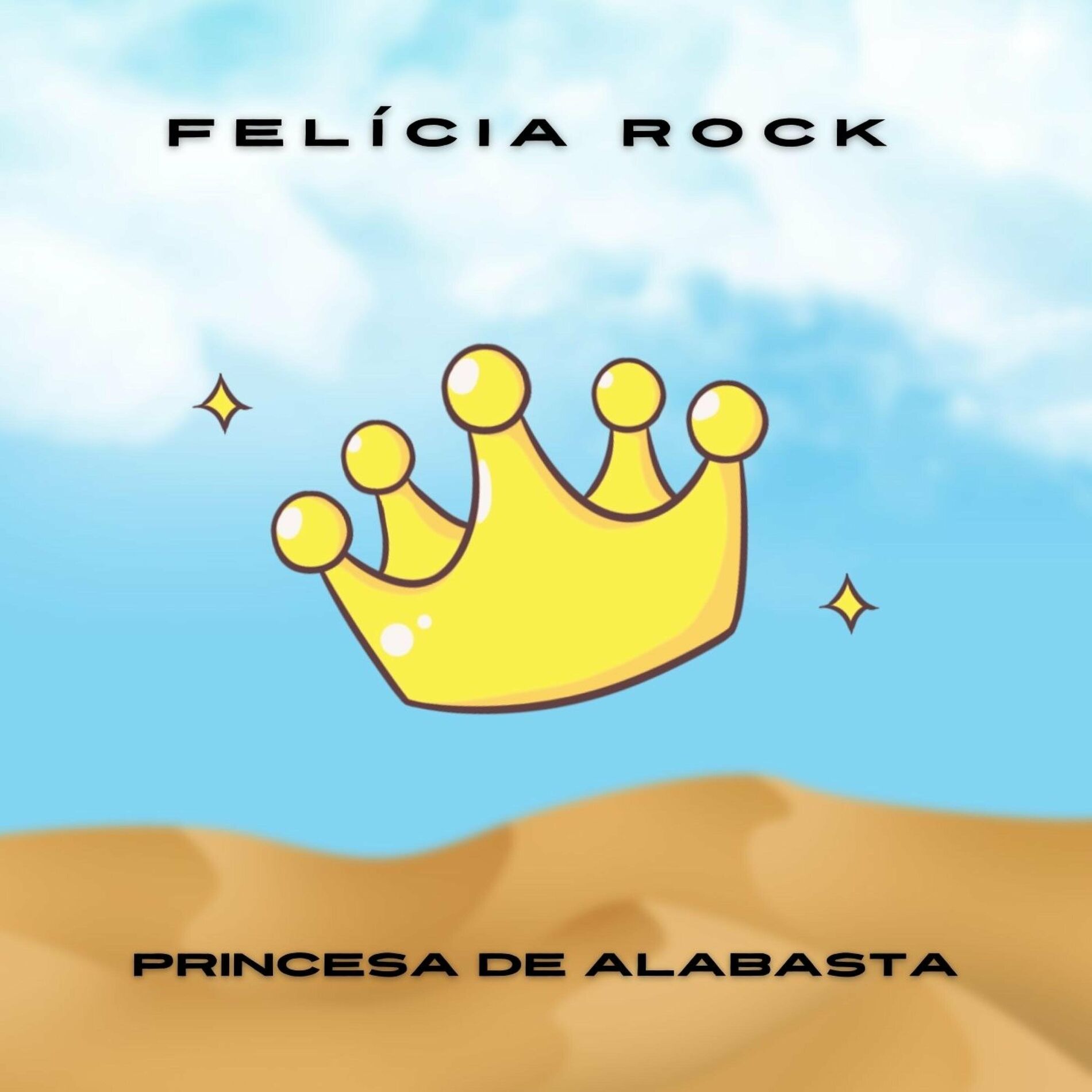 Felícia Rock - Princesa de Alabasta: letras de canciones | Deezer