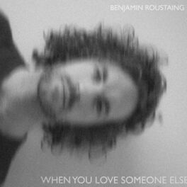 Album cover of When You Love Someone Else