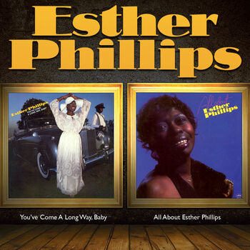 Esther Phillips - There You Go Again (There She Goes Again