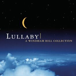 Album cover of Lullaby: A Windham Collection