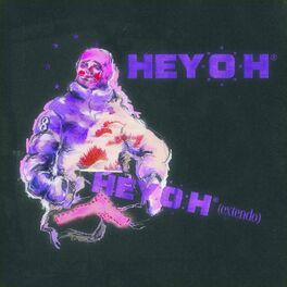 Album cover of Hey Oh (extendo)