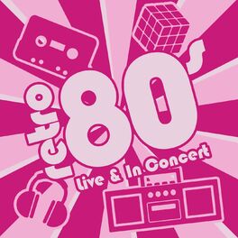 Album cover of Retro 80s - Live And In Concert