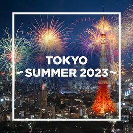 Album cover of TOKYO - SUMMER 2023 -