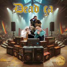 Album cover of Dead ça