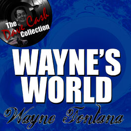 Album cover of Wayne's World - [The Dave Cash Collection]