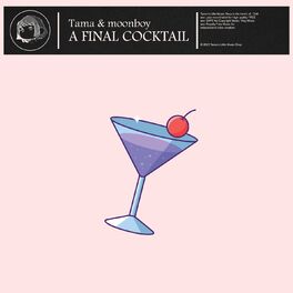 Album cover of A Final Cocktail