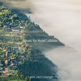Album cover of Music for Hotel Lobbies