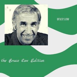 Album cover of The Bruce Low Edition