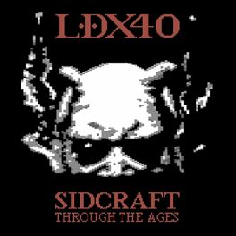 Album cover of SIDcraft through the Ages