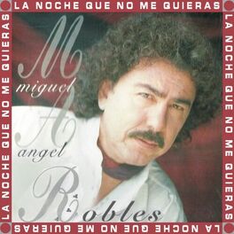 Album cover of La Noche Que No Me Quieras
