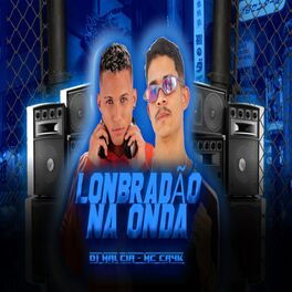Album cover of Lonbradão na Onda (Brega Funk)