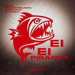 Album cover of Ei Ei Piranha