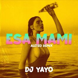 Album cover of Esa Mami (Aleteo Remix)