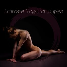 Nagna Yoga Classes: Yoga without Clothes, Sensual Music for