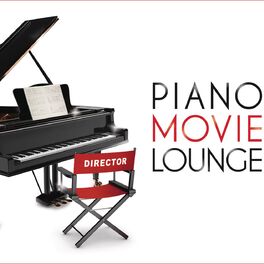 Album cover of Piano Movie Lounge