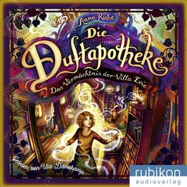 Album cover of Die Duftapotheke (6). Das Vermächtnis der Villa Evie