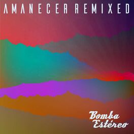 Album picture of Amanecer (Remixed)
