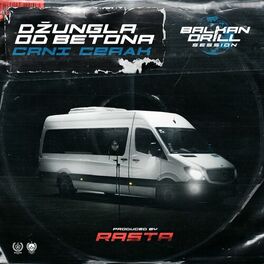 Album cover of Džungla od Betona (Balkan Drill Session)