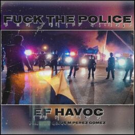 Album cover of Fuck The Police