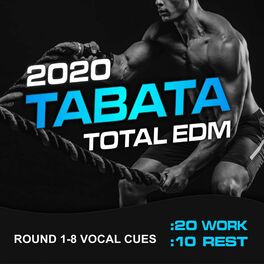 Album cover of Tabata Total EDM 2020 (20/10 Round 1-8 Vocal Cues)