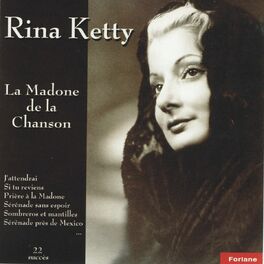 Album cover of Rina Ketty : La madone de la chanson