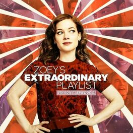 Album cover of Zoey's Extraordinary Playlist: Season 2, Episode 2 (Music from the Original TV Series)